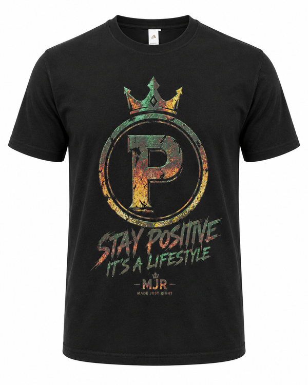 Stay Positive It's A Lifestyle Graphic Tee – Juneteenth Edition